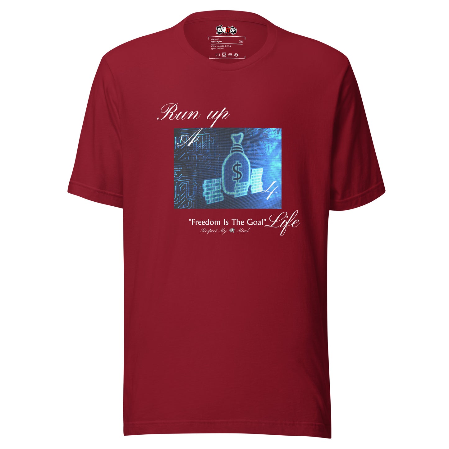 Run up A Bag 4 Life T-shirt