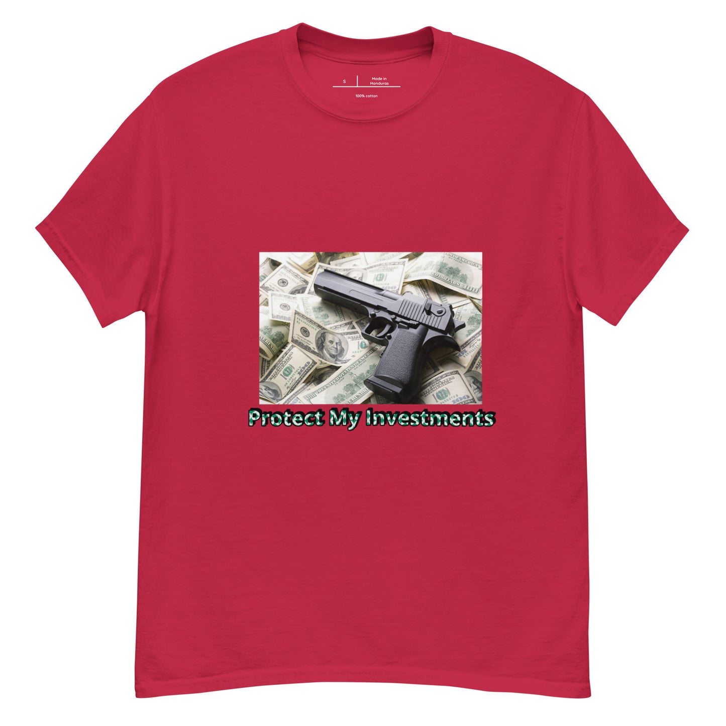 Protect My investments classic tee