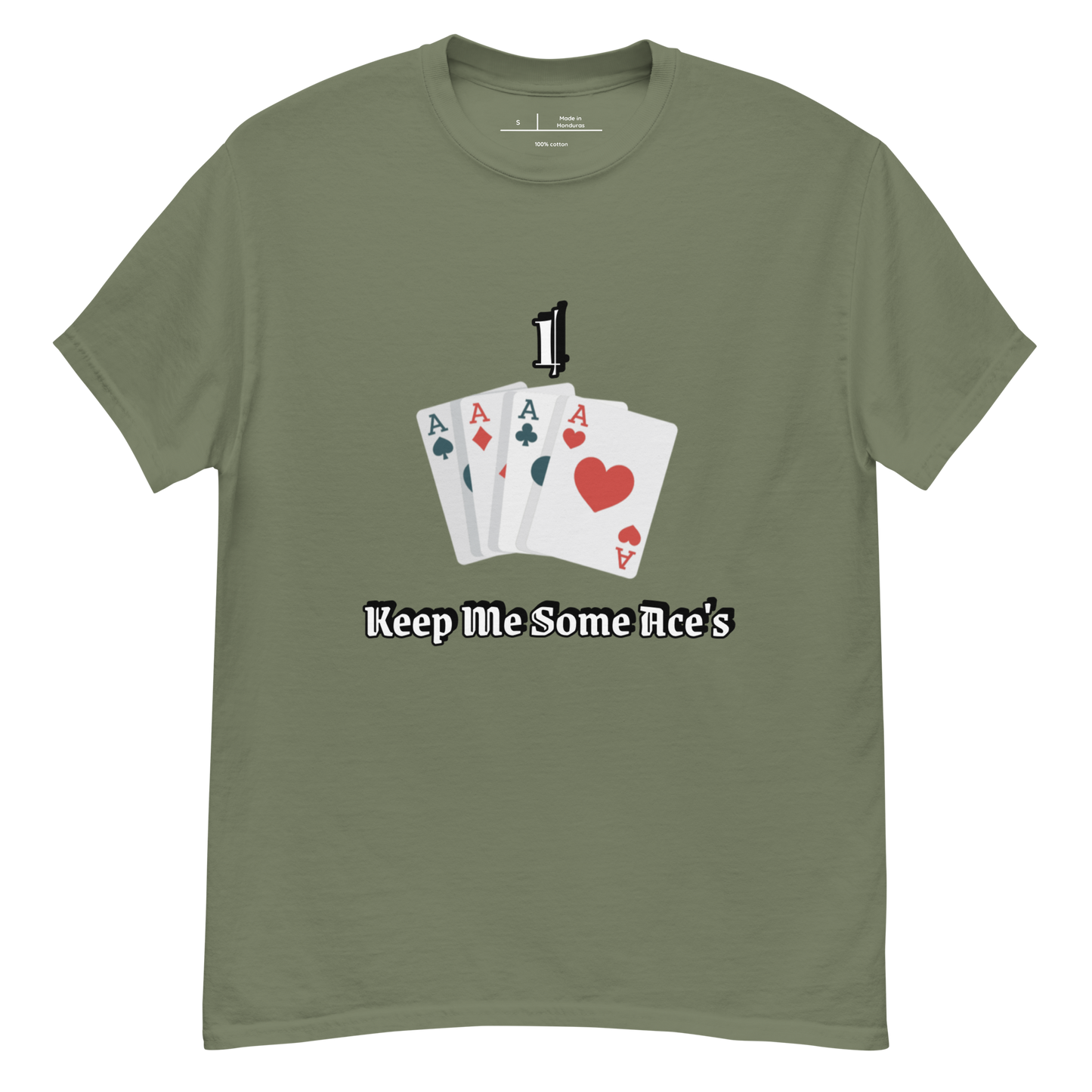 I Keep Some Ace's classic tee