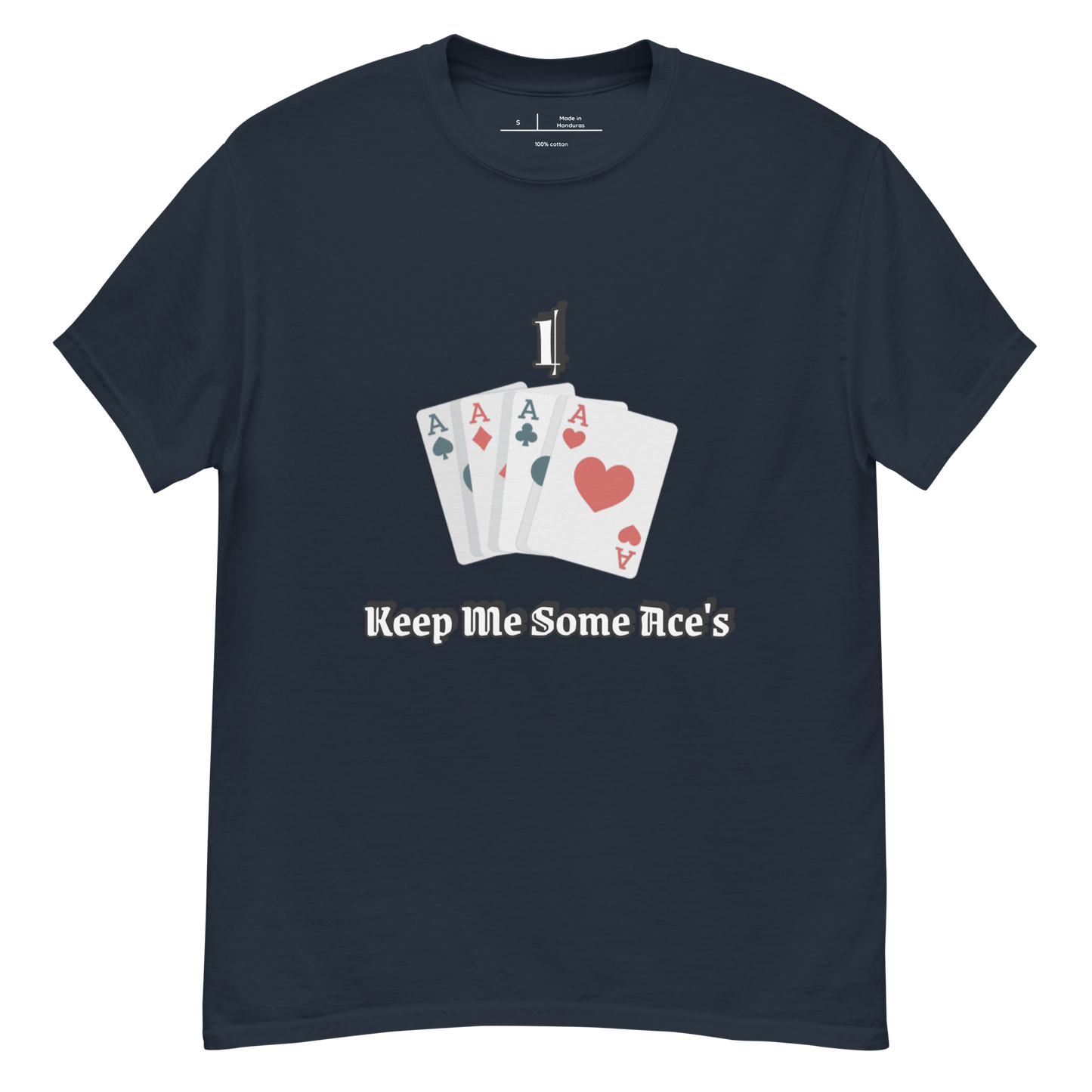 I Keep Some Ace's classic tee