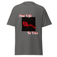 One Life To Live Men's classic tee