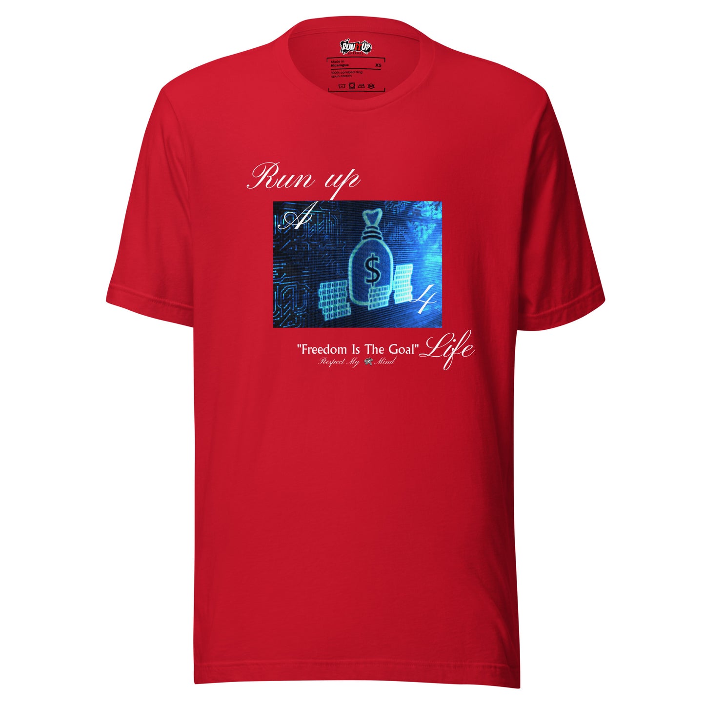 Run up A Bag 4 Life  T-shirt