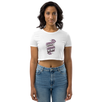 Strong Women  Crop Top